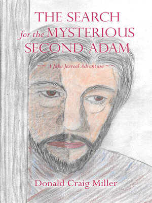 cover image of The Search For the Mysterious Second Adam